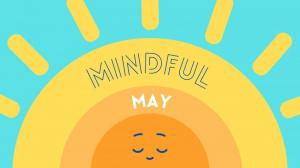 Mindful May 2025